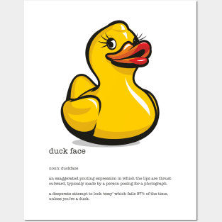 Duck Face Posters and Art